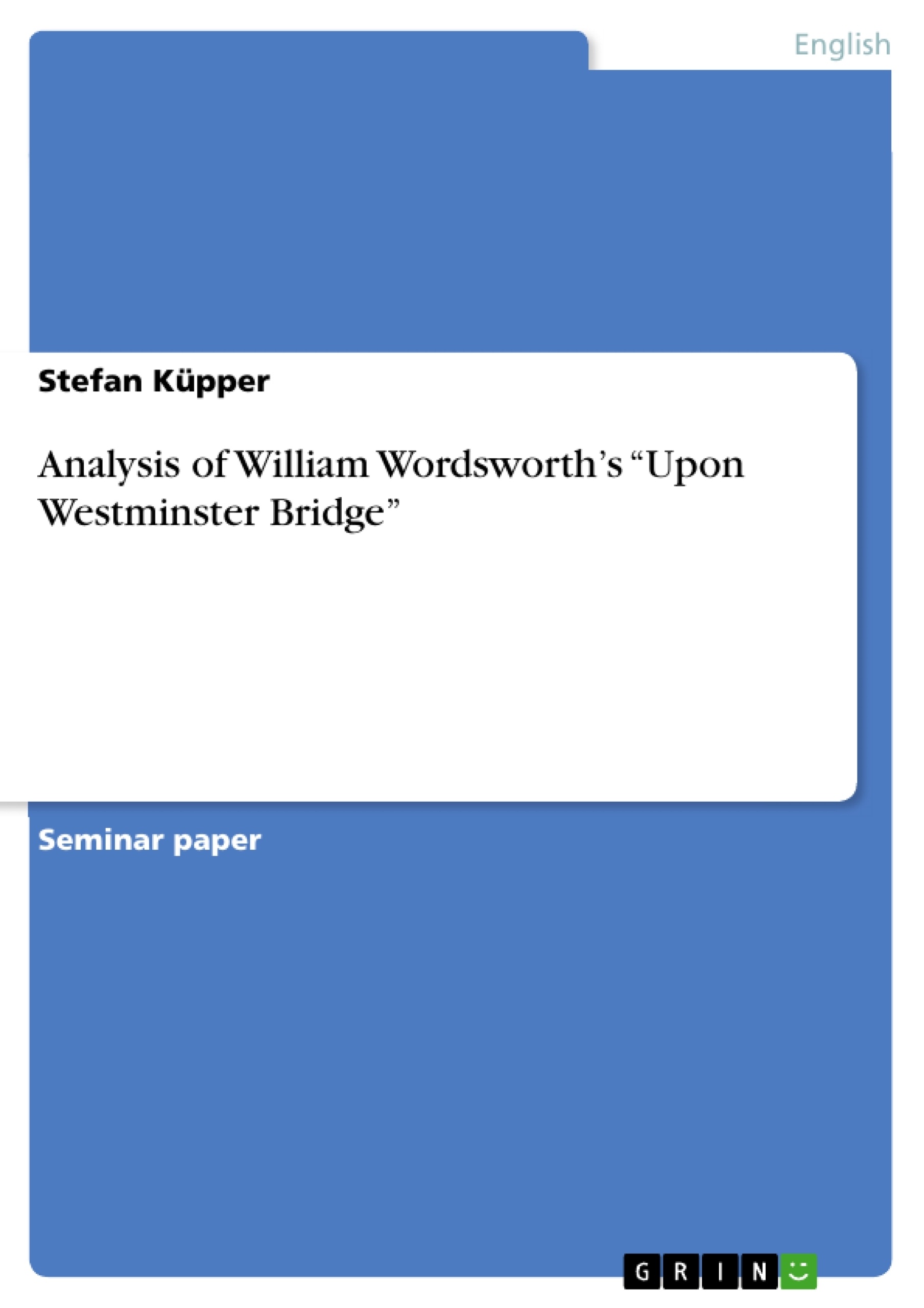 Write a critical analysis of upon westminster bridge