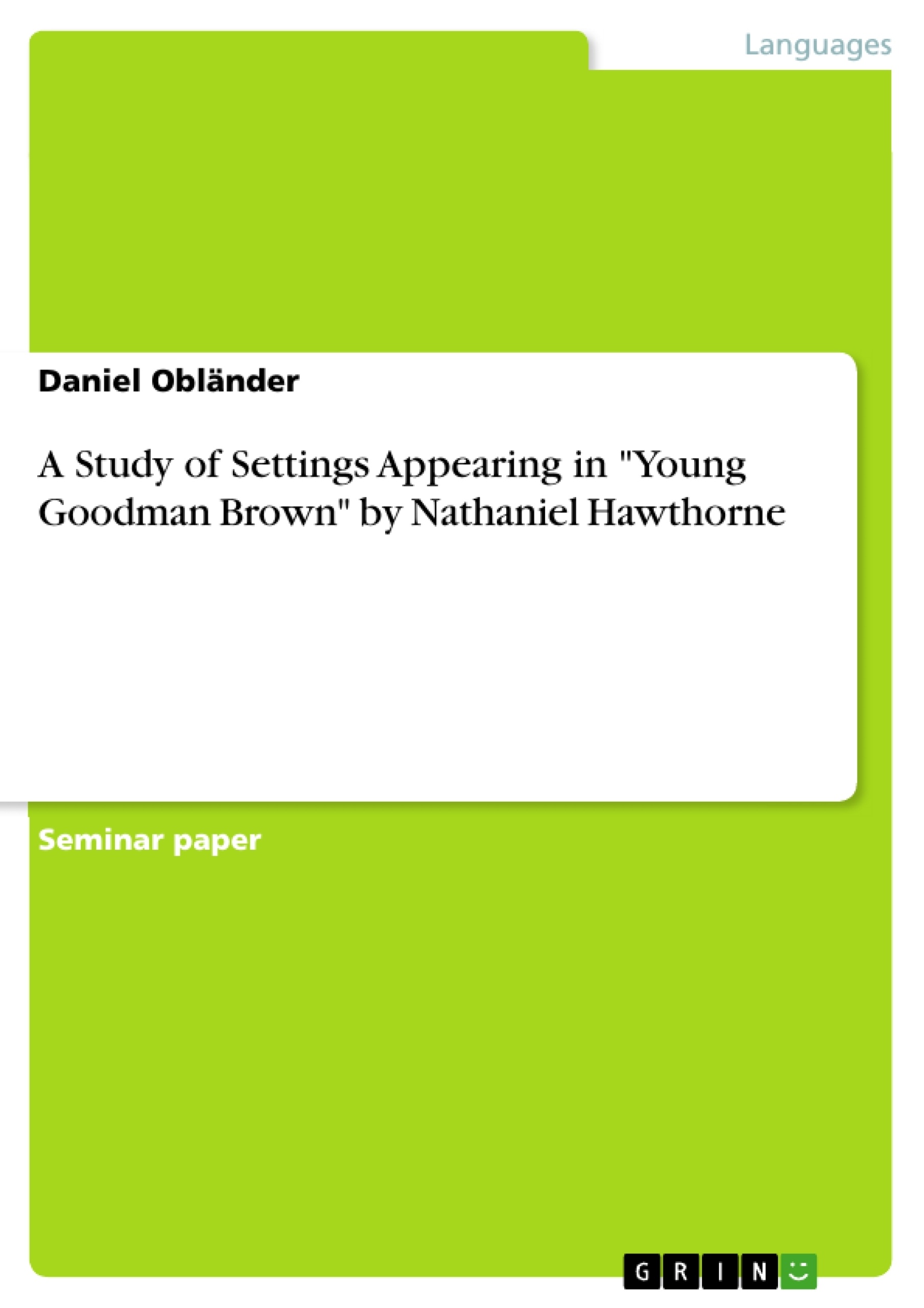 Young goodman brown nathaniel hawthorne analysis report