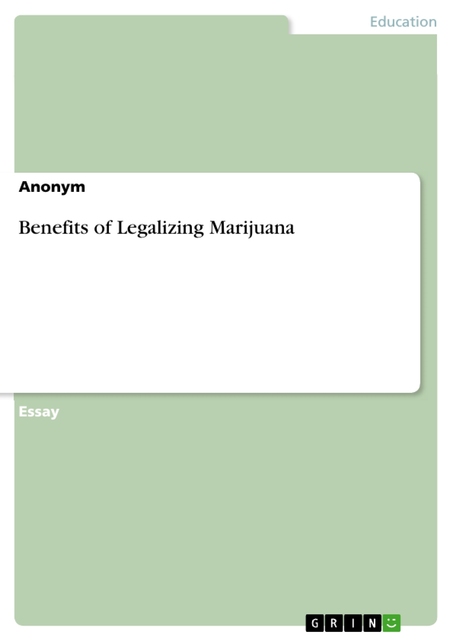 Legalizing marijuana term paper