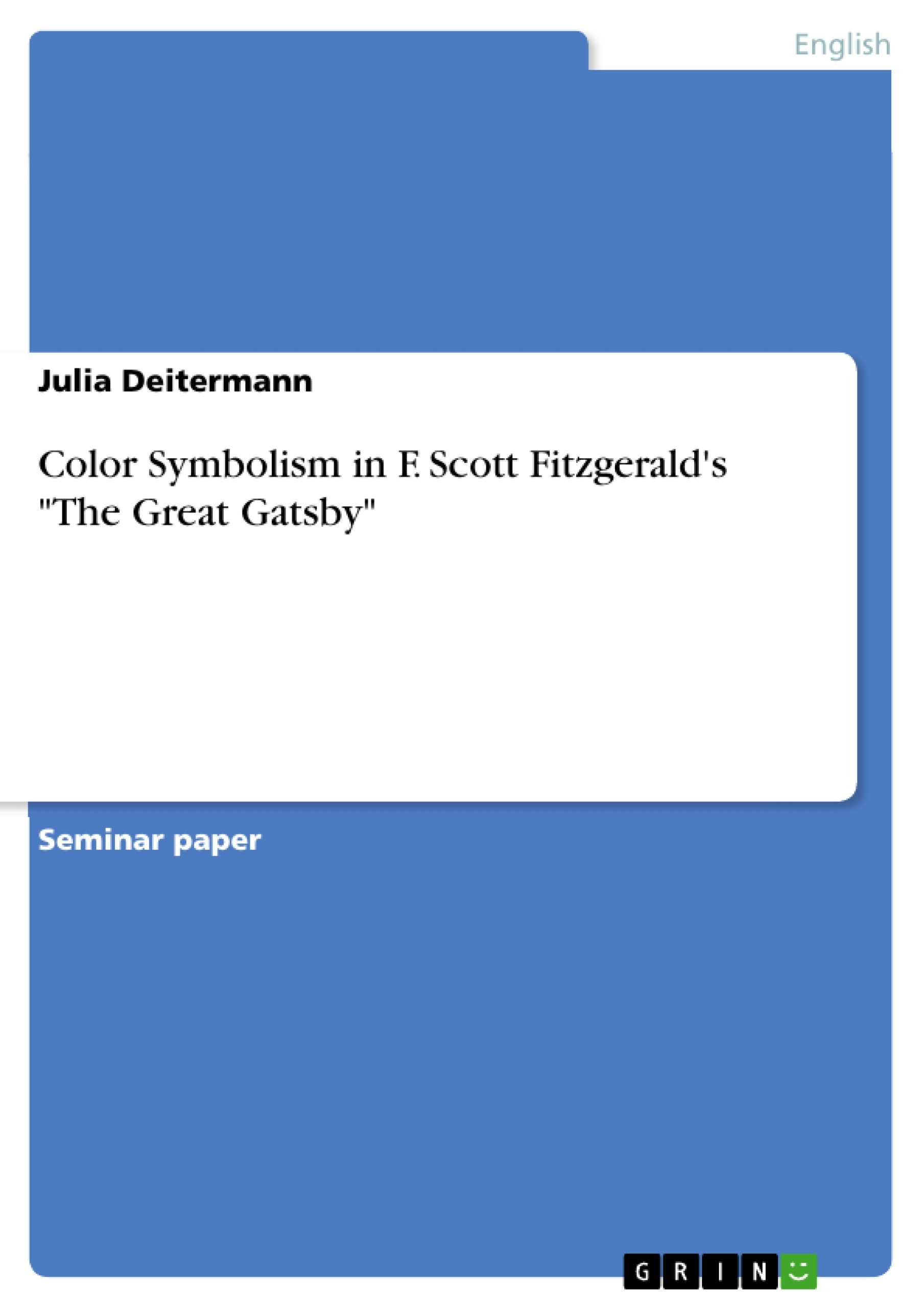 Symbolism in the great gatsby essay research