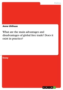 Advantages and disadvantages of globalized trade