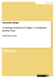 Executive summary of colgate toothpaste
